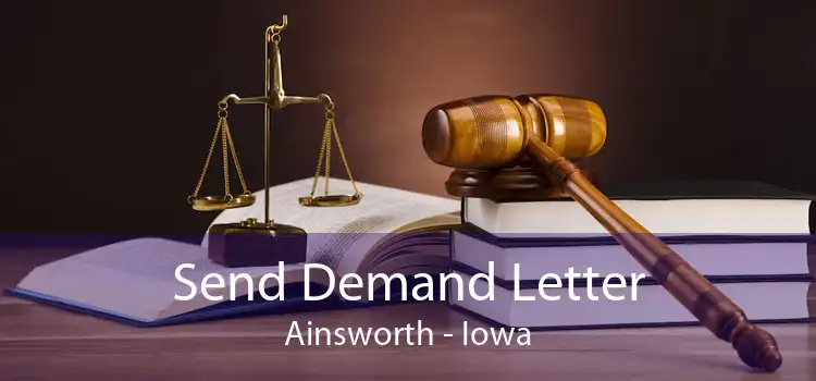 Send Demand Letter Ainsworth - Iowa
