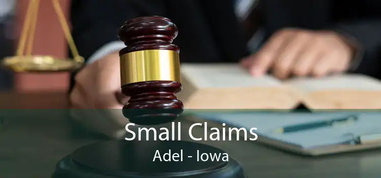 Small Claims Adel - Iowa