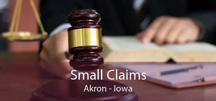 Small Claims Akron - Iowa