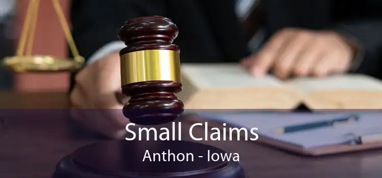 Small Claims Anthon - Iowa