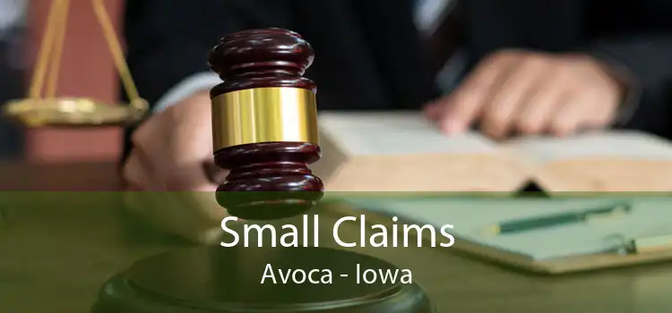 Small Claims Avoca - Iowa
