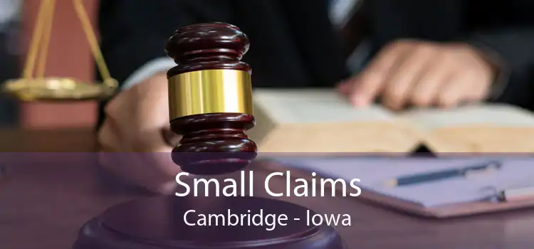 Small Claims Cambridge - Iowa