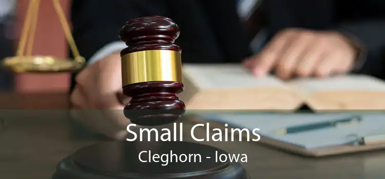 Small Claims Cleghorn - Iowa