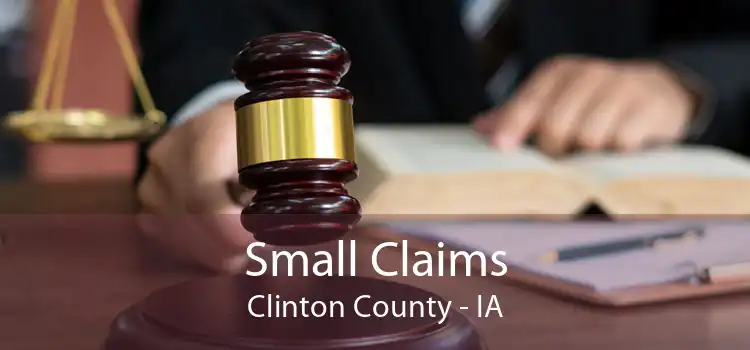 Small Claims Clinton County - IA