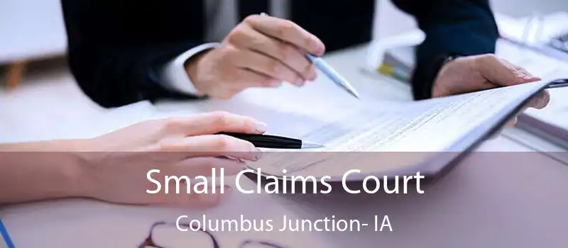 Small Claims Court Columbus Junction- IA