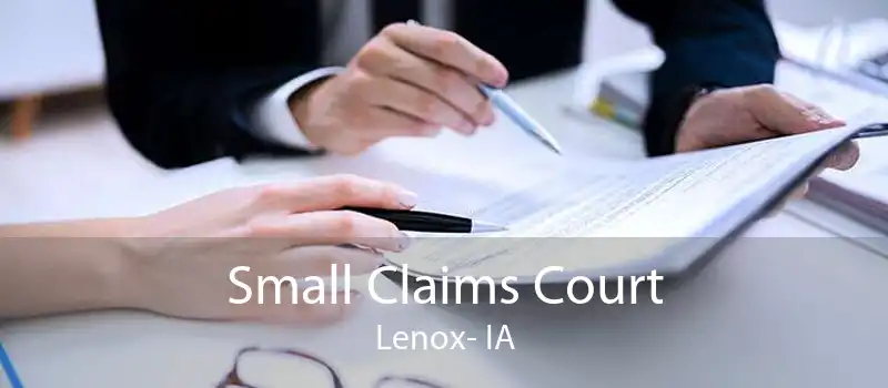 Small Claims Court Lenox- IA
