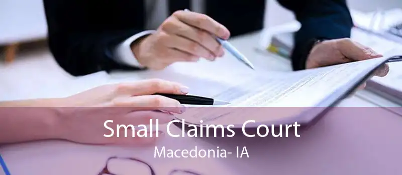 Small Claims Court Macedonia- IA