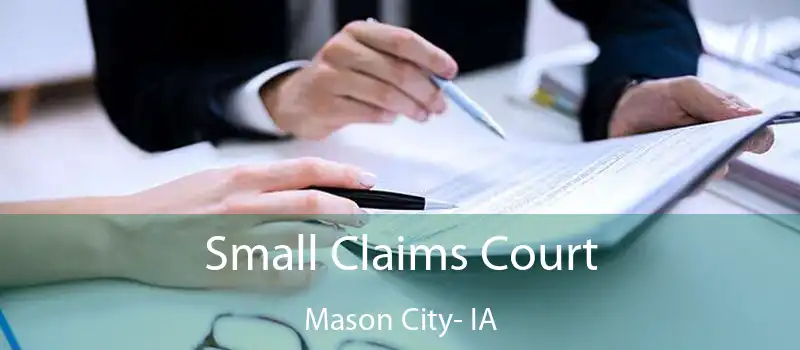  Small Claims Court Mason City- IA