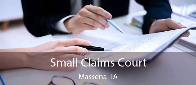  Small Claims Court Massena- IA
