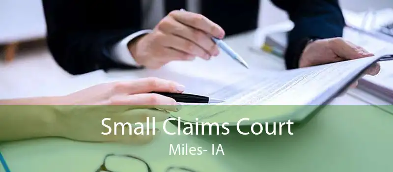 Small Claims Court Miles- IA