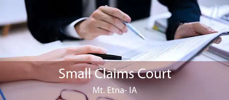  Small Claims Court Mt. Etna- IA