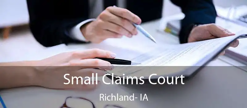  Small Claims Court Richland- IA