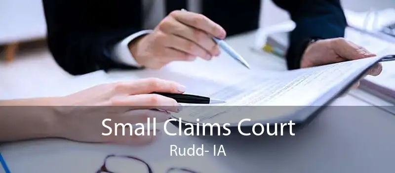 Small Claims Court Rudd- IA