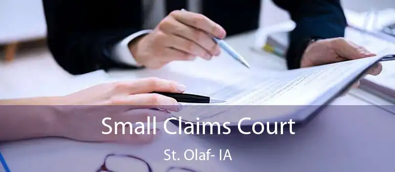  Small Claims Court St. Olaf- IA