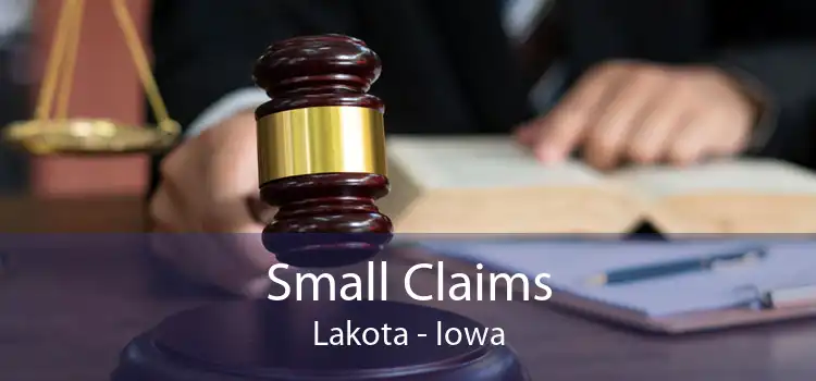 Small Claims Lakota - Iowa