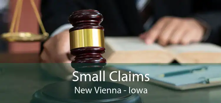 Small Claims New Vienna - Iowa