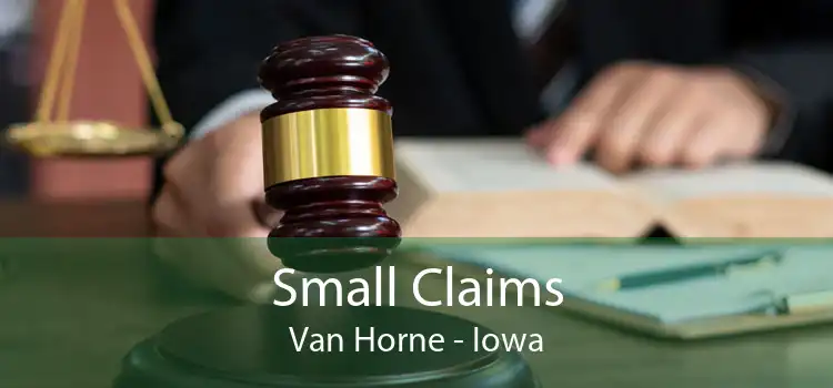 Small Claims Van Horne - Iowa